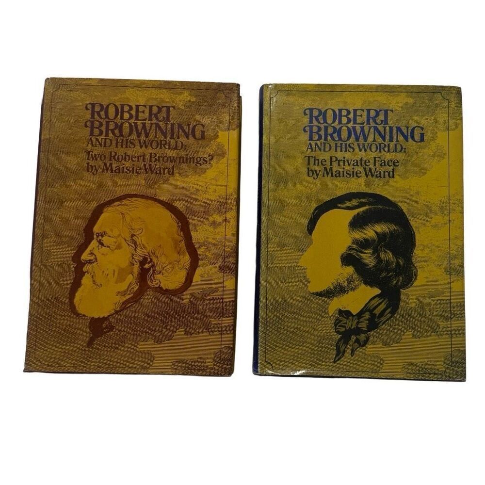 Lot of 2 Robert Browning Biography Poet Maisie Ward 1969 First Editions HC